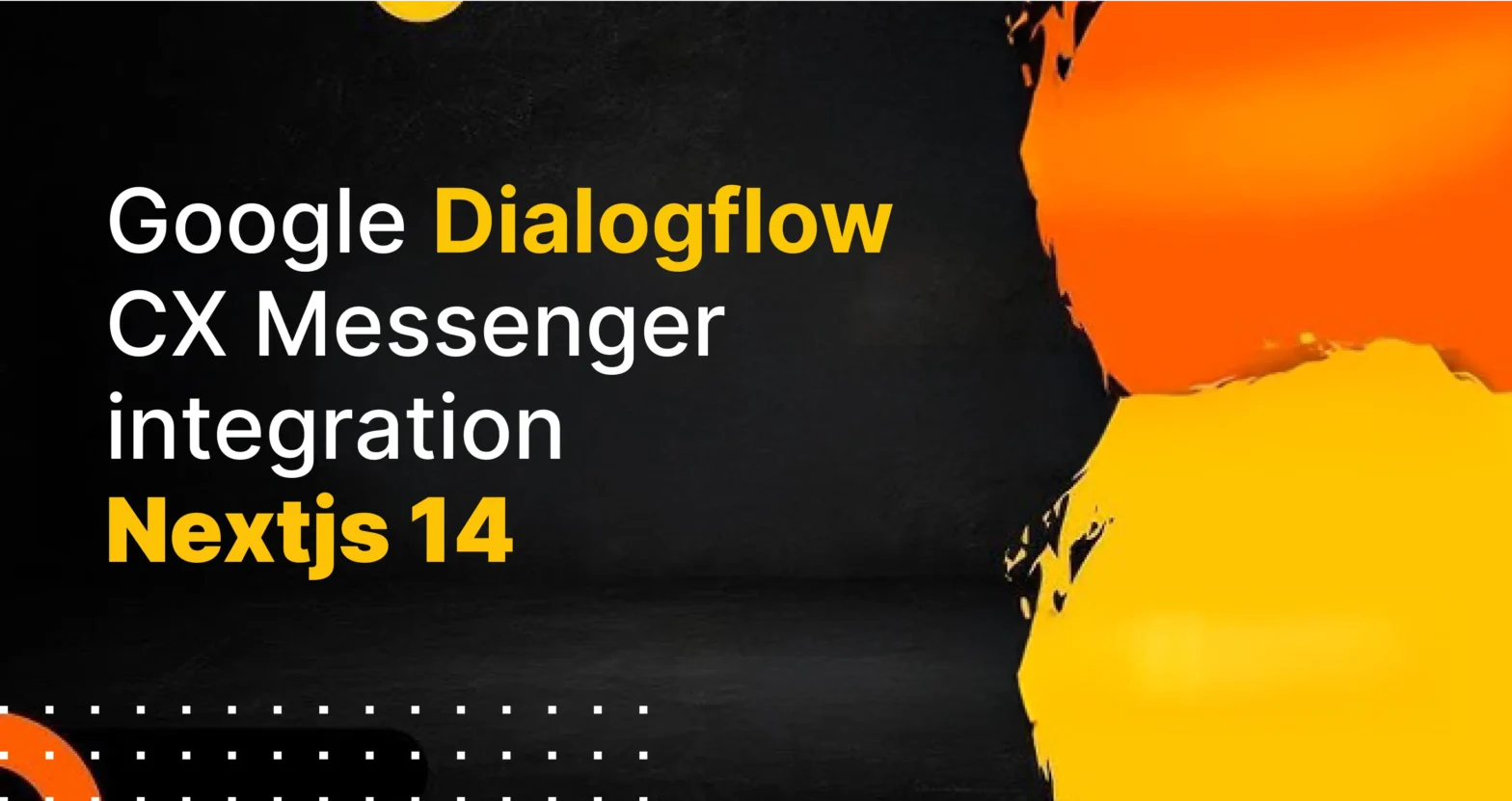 Google Dialogflow CX Messenger integration Nextjs 14